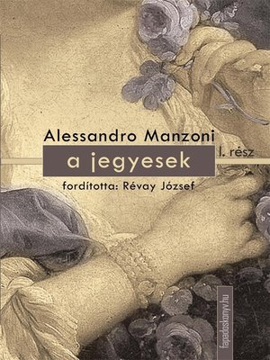 cover image of A jegyesek I. kötet